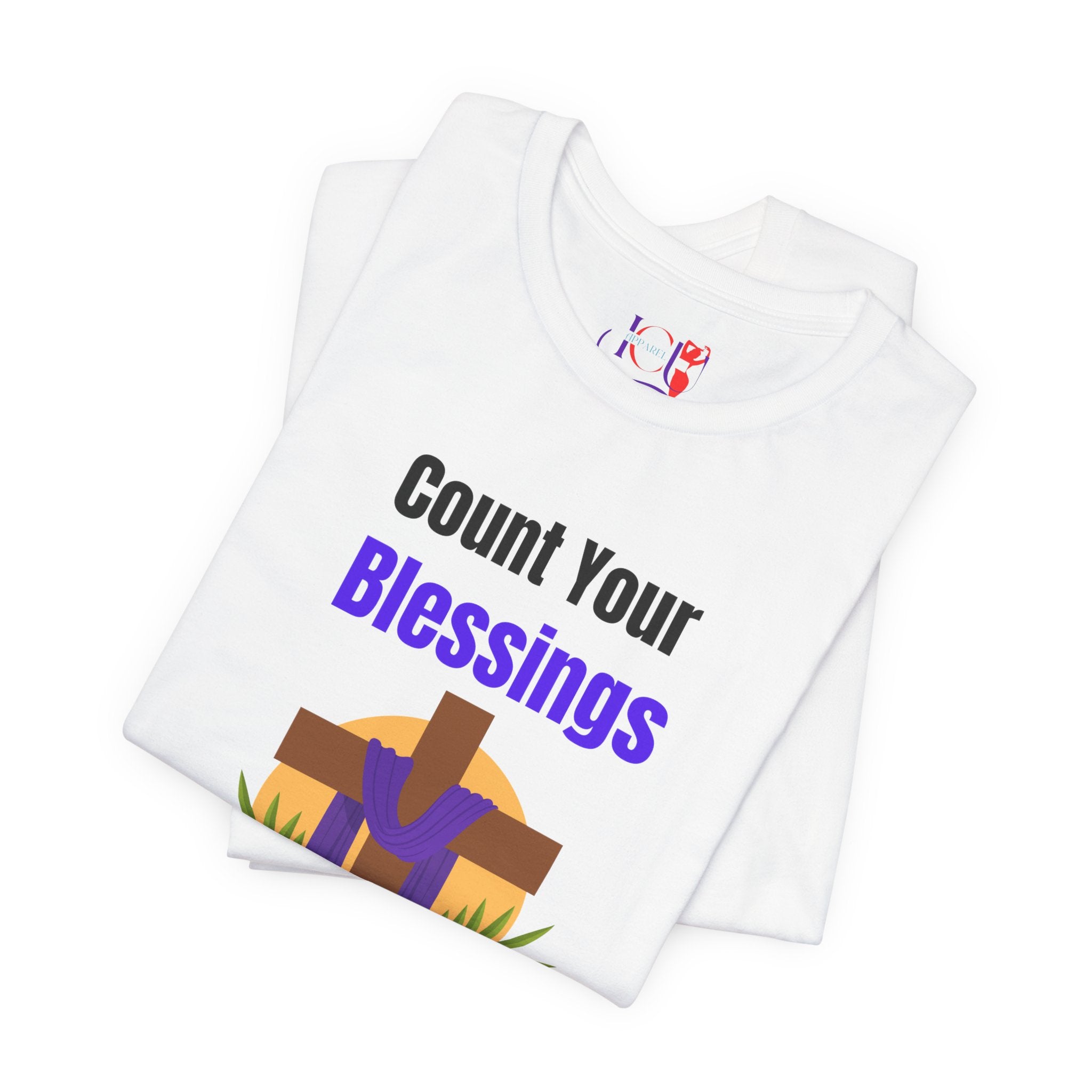 Your Blessings Not Your Problems Count Unisex Faith Inspirational Jersey Short Sleeve Tee